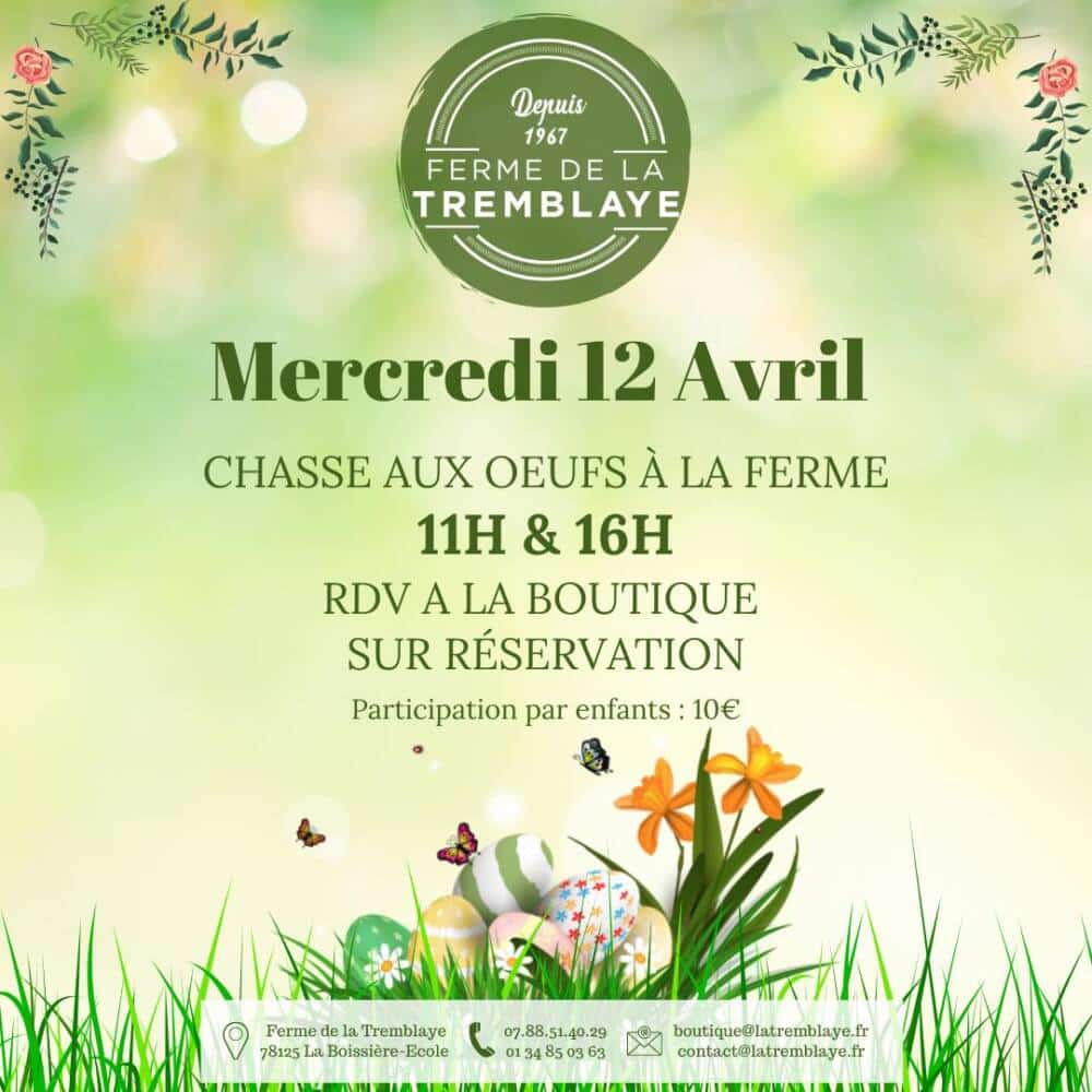 Chasse aux œufs de Pâques - Ferme de la Tremblaye