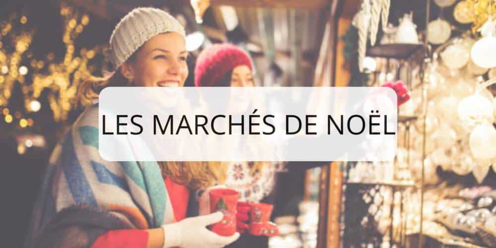 Les marchés de Noël