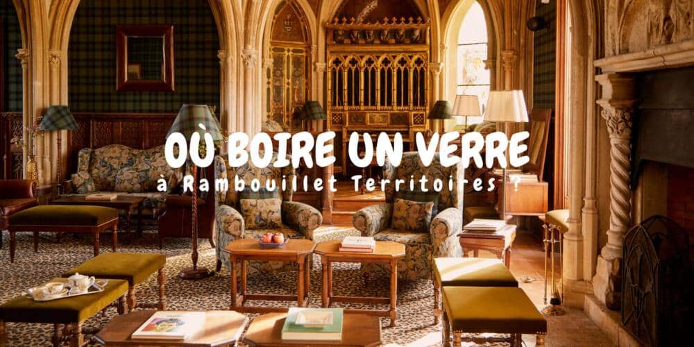 Ou boire un verre a Rambouillet Territoires - Office de Tourisme de Rambouillet