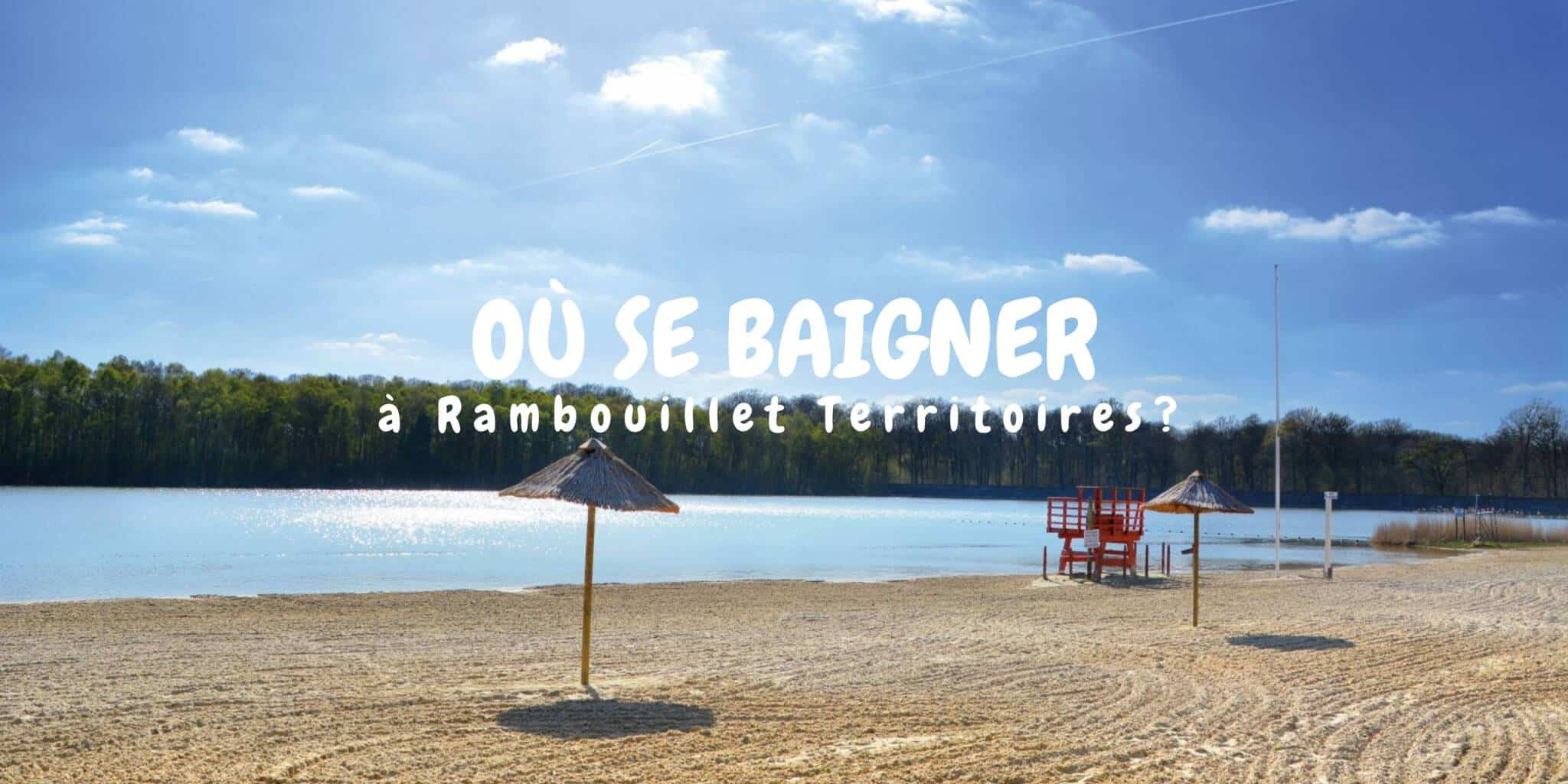 où se baigner à Rambouillet Territoires ?