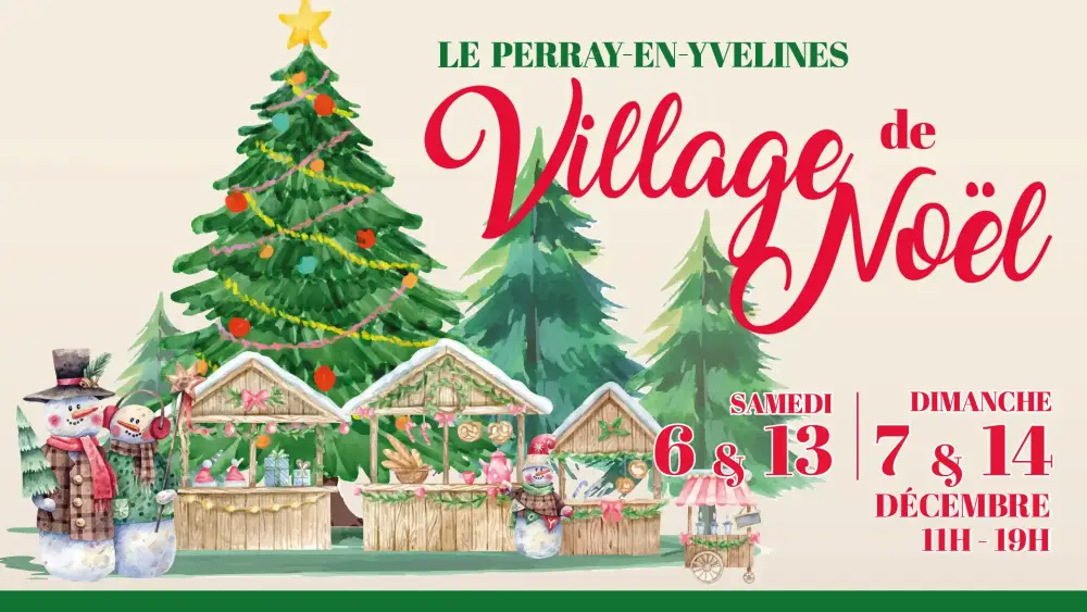 Village de Noël - Le Perray-en-Yvelines