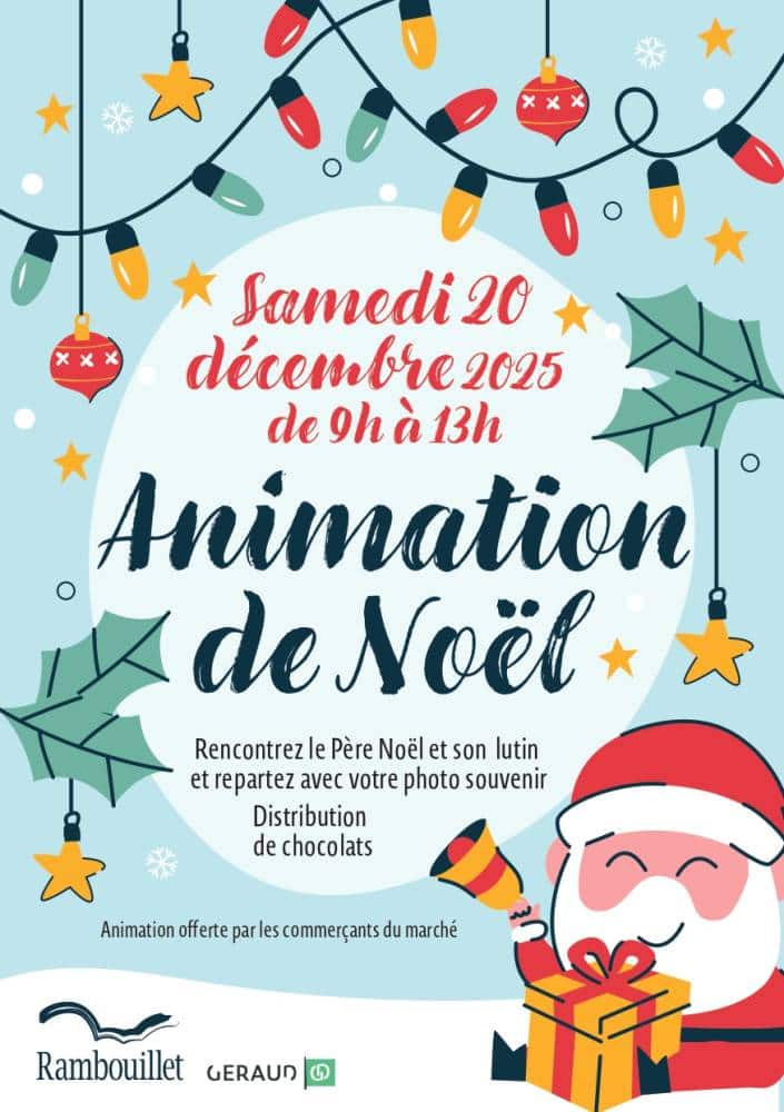 Les festivités de Noël à Rambouillet - Office de Tourisme de Rambouillet Animations de Noël - Marché de Rambouillet