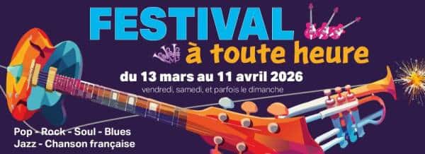 Festival à toute heure 2026