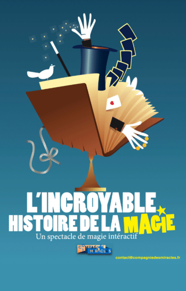 L'incroyable histoire de la magie